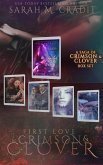 First Love: A Crimson & Clover Box Set (Crimson & Clover Collections, #8) (eBook, ePUB)