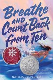 Breathe and Count Back from Ten (eBook, ePUB)