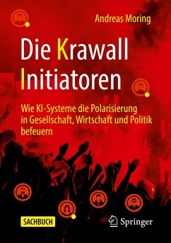 Die Krawall Initiatoren (eBook, PDF) - Moring, Andreas