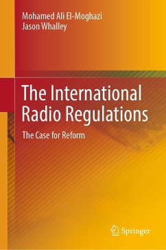 The International Radio Regulations (eBook, PDF) - El-Moghazi, Mohamed Ali; Whalley, Jason