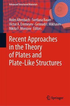 Recent Approaches in the Theory of Plates and Plate-Like Structures (eBook, PDF)