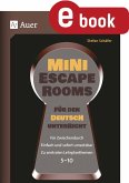 Mini-Escape Rooms für den Deutschunterricht (eBook, PDF)