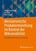 Mechatronische Produktentwicklung im Kontext der Mikromobilität (eBook, PDF)