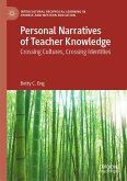 Personal Narratives of Teacher Knowledge (eBook, PDF)