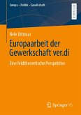 Europaarbeit der Gewerkschaft ver.di (eBook, PDF)