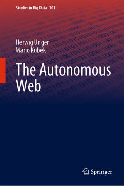 The Autonomous Web (eBook, PDF) - Unger, Herwig; Kubek, Mario