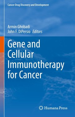 Gene and Cellular Immunotherapy for Cancer (eBook, PDF)