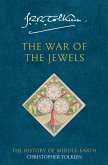 The War of the Jewels (The History of Middle-earth, Book 11) (eBook, ePUB)
