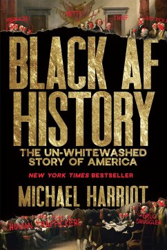 Black AF History (eBook, ePUB) - Harriot, Michael