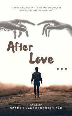 After Love... (eBook, ePUB) - Kanagarajan Babu, Deepan