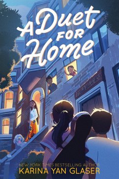 A Duet for Home (eBook, ePUB) - Glaser, Karina Yan
