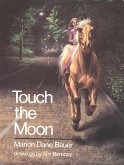 Touch the Moon (eBook, ePUB)