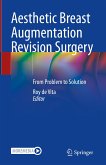 Aesthetic Breast Augmentation Revision Surgery (eBook, PDF)