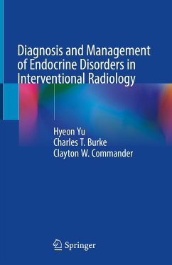 Diagnosis and Management of Endocrine Disorders in Interventional Radiology (eBook, PDF)