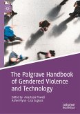 The Palgrave Handbook of Gendered Violence and Technology (eBook, PDF)