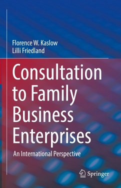 Consultation to Family Business Enterprises (eBook, PDF) - Kaslow, Florence W.; Friedland, Lilli