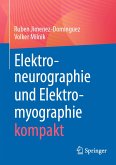 Elektroneurographie und Elektromyographie kompakt (eBook, PDF)