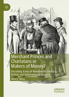 Merchant Princes and Charlatans or Makers of Money? (eBook, PDF) - Sless, Henry