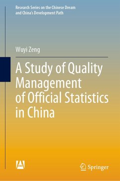 A Study of Quality Management of Official Statistics in China (eBook, PDF) - Zeng, Wuyi