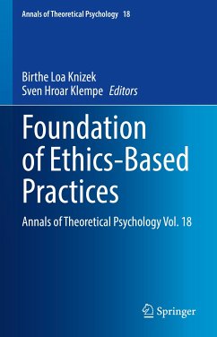 Foundation of Ethics-Based Practices (eBook, PDF)