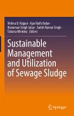 Sustainable Management and Utilization of Sewage Sludge (eBook, PDF)