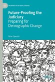 Future-Proofing the Judiciary (eBook, PDF)
