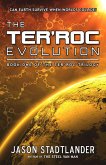 The Ter'roc Evolution (The Ter'roc Trilogy, #1) (eBook, ePUB)
