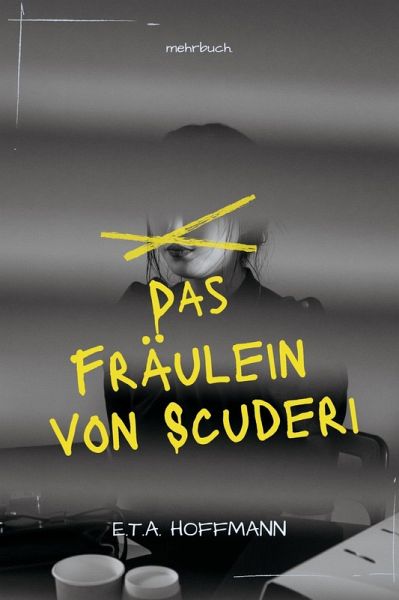 Das Fräulein von Scuderi (eBook, ePUB) Das Fräulein von Scuderi (eBook, ePUB)