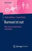 Burnout ist out (eBook, PDF)