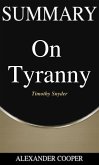 Summary of On Tyranny (eBook, ePUB)