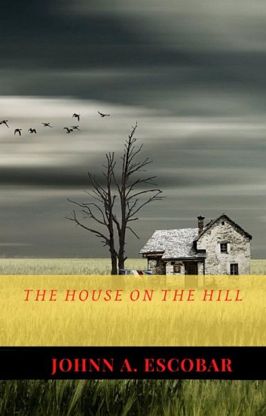 The House on the Hill (eBook, ePUB)