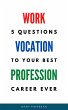 5 Questions To Your Best Career Ever... - Bild 1