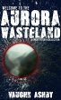 Welcome to the Aurora Wasteland (eBook,... - Bild 1