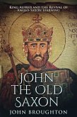 John The Old Saxon (eBook, ePUB)