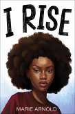 I Rise (eBook, ePUB)