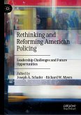Rethinking and Reforming American Policing (eBook, PDF)