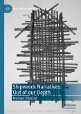 Shipwreck Narratives: Out of our Depth (eBook, PDF)