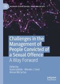 Challenges in the Management of People Convicted of a Sexual Offence (eBook, PDF)