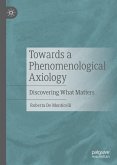 Towards a Phenomenological Axiology (eBook, PDF)