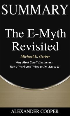 Summary of The E-Myth Revisited (eBook, ePUB) - Cooper, Alexander