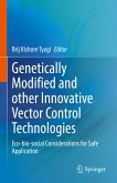 Genetically Modified and other Innovative Vector Control Technologies (eBook, PDF)