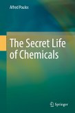The Secret Life of Chemicals (eBook, PDF)
