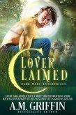 Lover Claimed: A Fated Mates Shifter Romance (Dark Wolf Enterprises, #2) (eBook, ePUB)