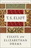 Essays On Elizabethan Drama (eBook, ePUB) Essays On Elizabethan Drama (eBook, ePUB)