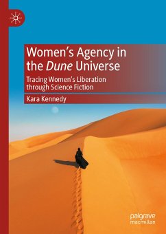 Women’s Agency in the Dune Universe (eBook, PDF) - Kennedy, Kara