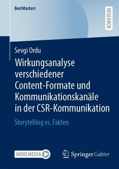 Wirkungsanalyse verschiedener Content-Formate und Kommunikationskanäle in der CSR-Kommunikation (eBook, PDF) - Ordu, Sevgi