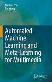 Automated Machine Learning and Meta-Learning for Multimedia (eBook, PDF)
