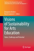 Visions of Sustainability for Arts Education (eBook, PDF)
