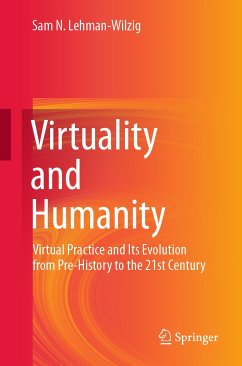 Virtuality and Humanity (eBook, PDF) - Lehman-Wilzig, Sam N.