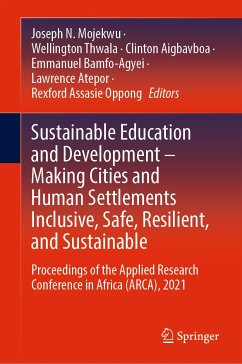 Sustainable Education and Development – Making Cities and Human Settlements Inclusive, Safe, Resilient, and Sustainable (eBook, PDF)